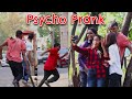Best psycho prank on strangers  mumbai k pranksterz