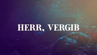 Herr, vergib (Lyric) chords