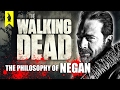 The Walking Dead: The Philosophy of Negan – Wisecrack Edition