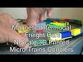 3D Printed N Scale Model Train Intermodal Flatcar Freight with Magnetic Loads Micro-Trains Couplers