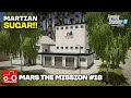 MAKING SUGAR!! Mars The Mission Farming Simulator 22 Timelapse FS22 Ep 18