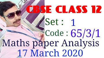 Class 12  CBSE Maths analysis set 1 code 65/3/1 (Part3)