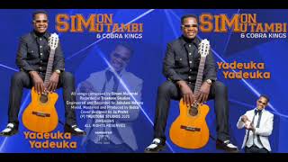 SIMON MUTAMBI - NYAYA DZANGU (YADEUKA YADEUKA ALBUM)