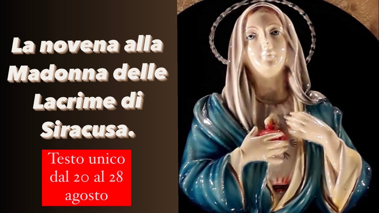 La Novena alla Madonna delle Lacrime di Siracusa. - YouTube