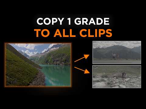 4 Ways To Copy A Grade To Every Clip In DaVinci Resolve