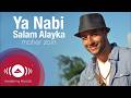 Maher Zain Ya Nabi Salam Alayka Arabic ماهر زين يا نبي سلام عليك Official Music Video