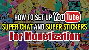 How To Set Up YouTube Super Chat And Super Stickers (Easy)