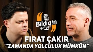 Astral Seyahat, Yusuf Güney Konusu, Zamanda Yolculuk Yapmak | Fırat Çakır - Bildiğin Gibi Değil