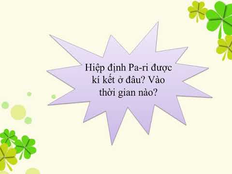 TUẦN 27 - LỊCH SỬ LỄ KÝ HIỆP ĐỊNH PA-RI