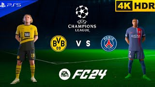 FC 24 - Borussia Dortmund vs PSG UEFA ChampionsLeague 2024 Semi Final 1st Leg | PS5 [4K 60FPS HDR]