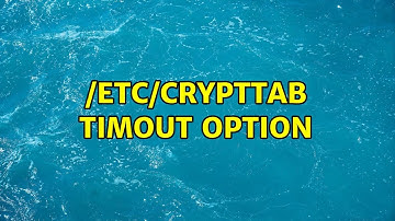 /etc/crypttab timout option