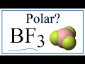 BF3 Molecular Structure and Polarity