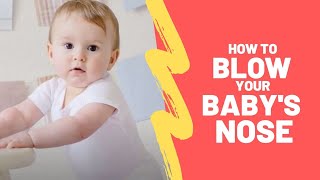 How to Clean Baby Nose - How to Clean Newborn Nose - Cleaning Baby's Nose
