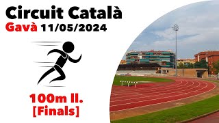 100 m llisos [FINALS] Circuit Català - Gavà 11/05/2024