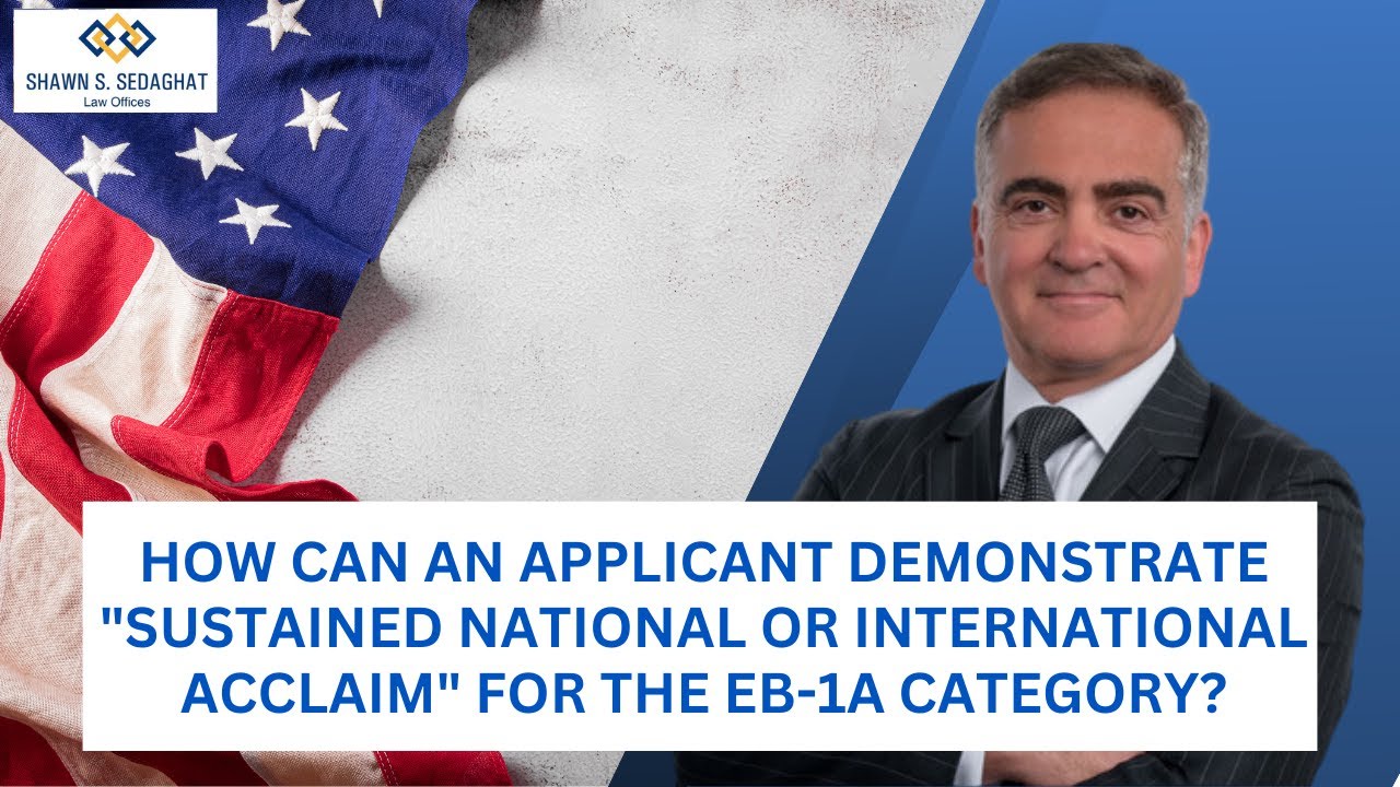 How can an applicant demonstrate sustained national or international acclaim for the EB-1A category?
