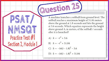 PSAT / NMSQT Question 25 from  Practice Test 1 Section 2 Module 1