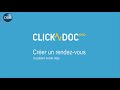 Clickdocpro  je cre un rdv pour un patient connu