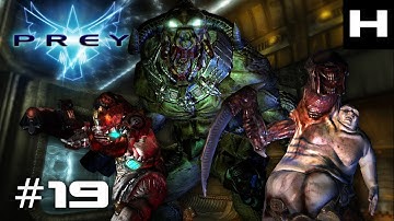 Prey (2006) Walkthrough Part 19 [PC]