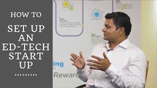 How To Set Up An Ed-Tech Start Up With Mohan Lakhamraju Ceo Great Learning