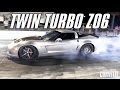 Twin Turbo Z06 Vette - 8 Second Pass