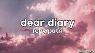 DEAR DIARY - feby Putri (lirik)🎶