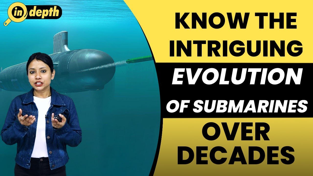 Submarines: Know all about the history and the top-class submarines ...