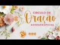 Crculo de orao  adseara sede  irfa   16042024 f.