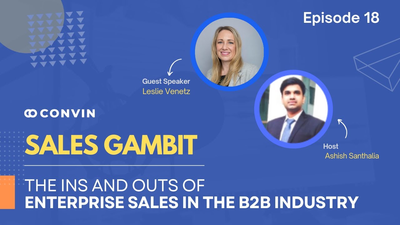 How to close Enterprise sales? Learn the Ins and Outs of Enterprise