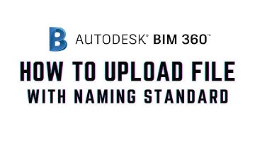 How to upload document file in Autodesk BIM 360 with naming standard enforced