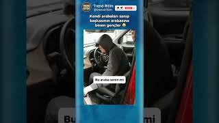 Kendi Arabası Diye Başkasının Arabasına Binen Adamlar 😂😅