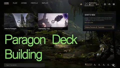 Paragon Deck Building Guide