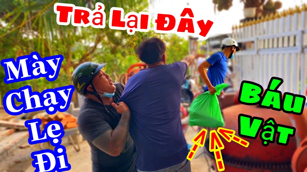 TXVL - Thánh Xàm Ra Nhà Cameraman Trộ.m Báu Vật Đem Bán Và Kết Quả Không Thê Ngờ