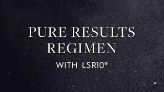 Pure Results Regimen With Lsr10