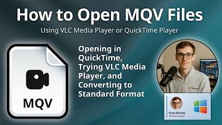 How to Open MQV Files (Sony Movie)
