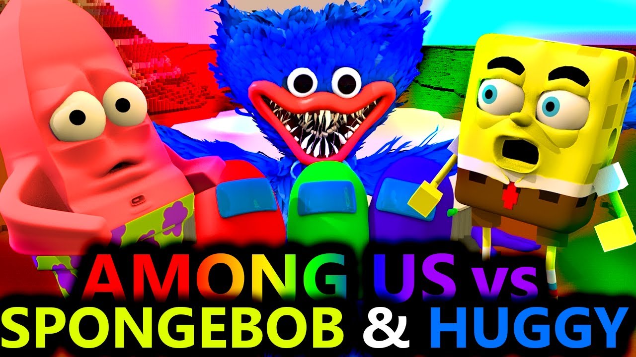 NEW SPONGEBOB vs AMONG US CHALLENGE Ft. Huggy Wuggy Poppy PlayTime Minecraft Animation Game
