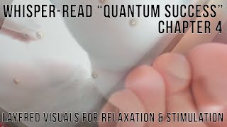 Whisper Reading “Quantum Success” Ch 4 w/ Double Layered Bare Male Feet For Relaxation & Stimulation