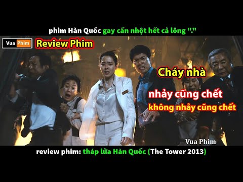 Video Tháp Lửa Hàn Quốc - Hỏa Hoạn đi Thang Máy và cái kết... - youtube