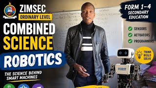 🤖 Robotics Made Simple | ZIMSEC O Level Combined Science | The Future of Technology Starts Here!  screenshot 3