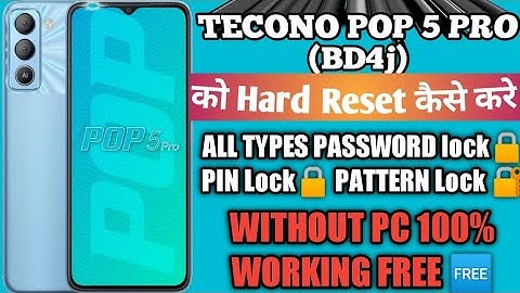 TECONO POP 5 PRO (BD4J) || Hard Reset || Forgot Screen Lock, pattern, Pin, Password Lock Remove 100%