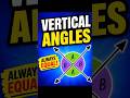 Vertical Angles ??? why vertical angles are always congruent???