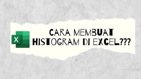 “Tutorial Membuat Histogram dan Menentukan Mean, Median dan Modus di Excel dengan Mudah”
