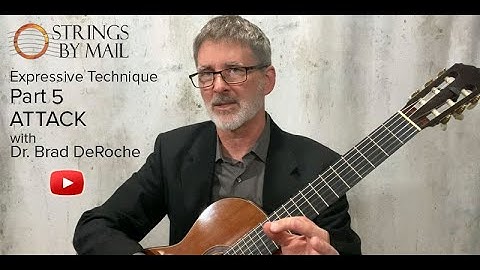 From the Practice Studio -Pt 5 Expressive Technique: ATTACK w/ Dr Brad DeRoche - StringsByMail
