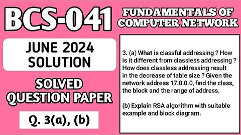 P4- 3(a), (b) | BCS041 June 24 Solution | BCS41 Solved Question Paper | BCS 041 Important Questions