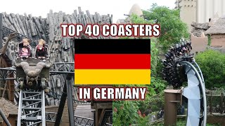 Top 40 Roller Coasters in Germany