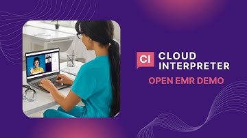 Cloud Interpreter (CI) - OpenEMR demo
