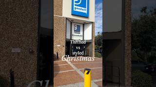 Goodwill Bins thrifted vs styled for Christmas! #shorts