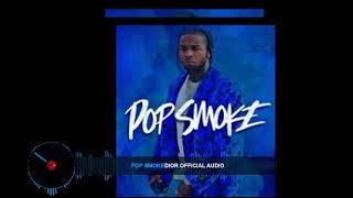 ( pop smoke ) Dior (Remix) [DJ Pacavelithedon ] [NO COPYRIGHTS I DO NOT OWN THIS MUSIC ] R.I.P POP