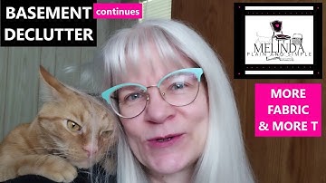 MY BASEMENT DECLUTTER CONTINUES: MORE FABRIC, MORE TUPPERWARE & MORE STUFF/#series #simplify #poem