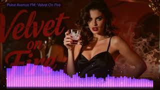 Velvet On Fire