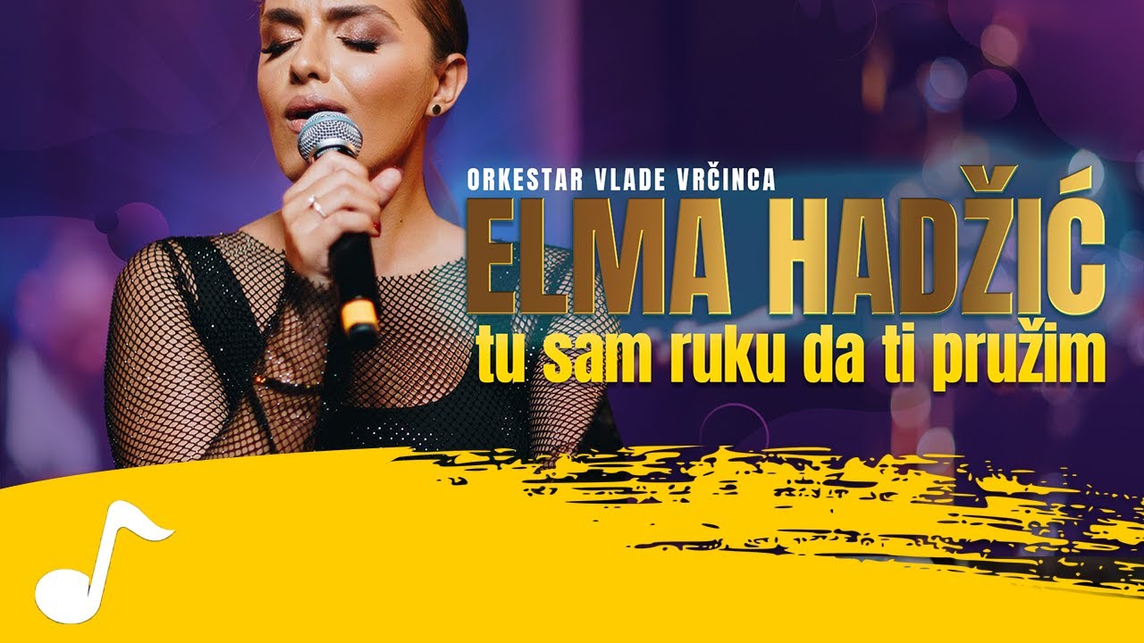 Elma Hadzic - Tu sam ruku da ti pruzim (Orkestar Vlade Vrcinca)